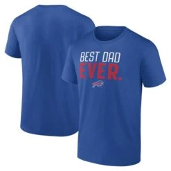 Men's Fanatics Branded Royal Buffalo Bills Best Dad Ever Team T-Shirt
